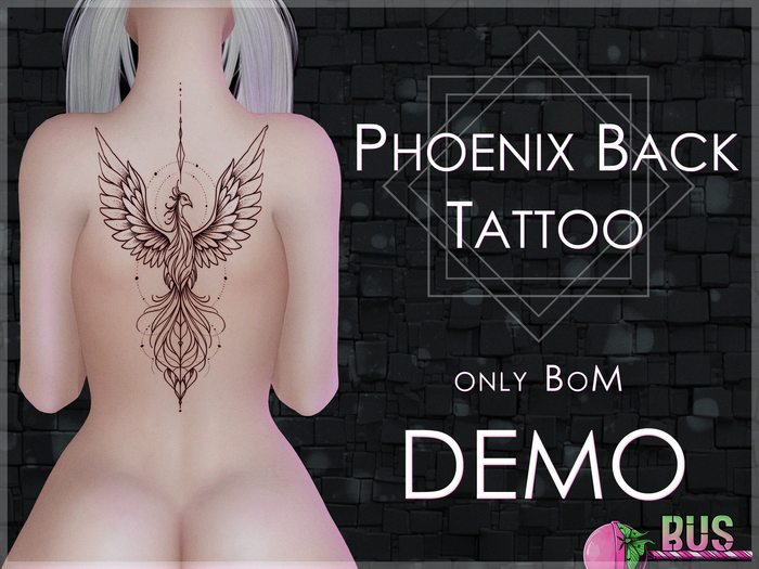 [bus] PHOENIX Back Tattoo DEMO {BoM}