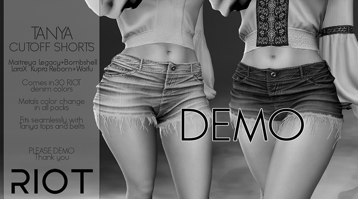 RIOT / Tanya Shorts - Demo