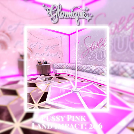 Glamique: Pu$$y Pink Premade