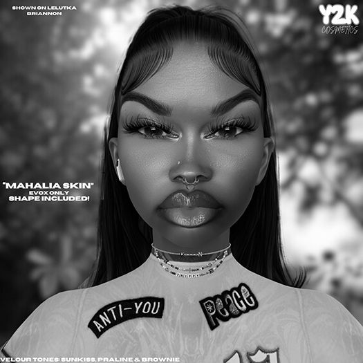 #Y2KCSMTCS /  MAHALIA SKIN DEMOS