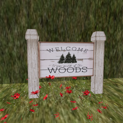 Welcome Woods Sign