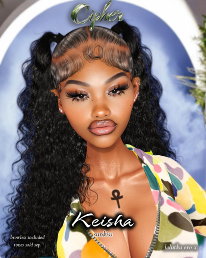 Cipher - Keisha Skin Sunkiss EvoX