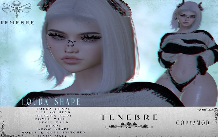 ..TENEBRE..  Louda Shape
