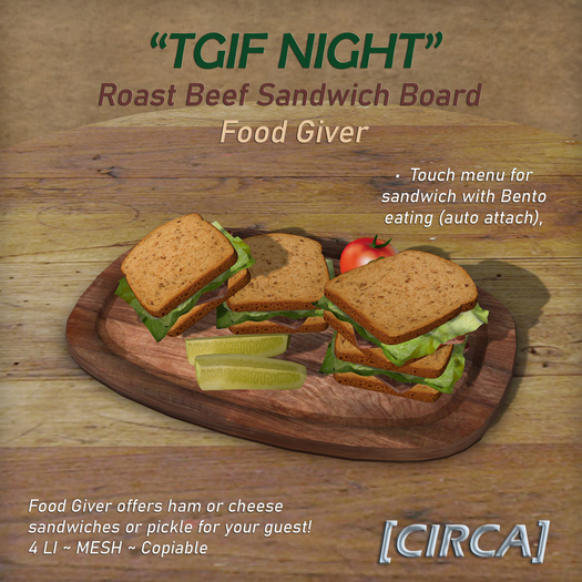 [CIRCA] - "TGIF" Roast Beef Sandwich Board (Giver) - Interactive