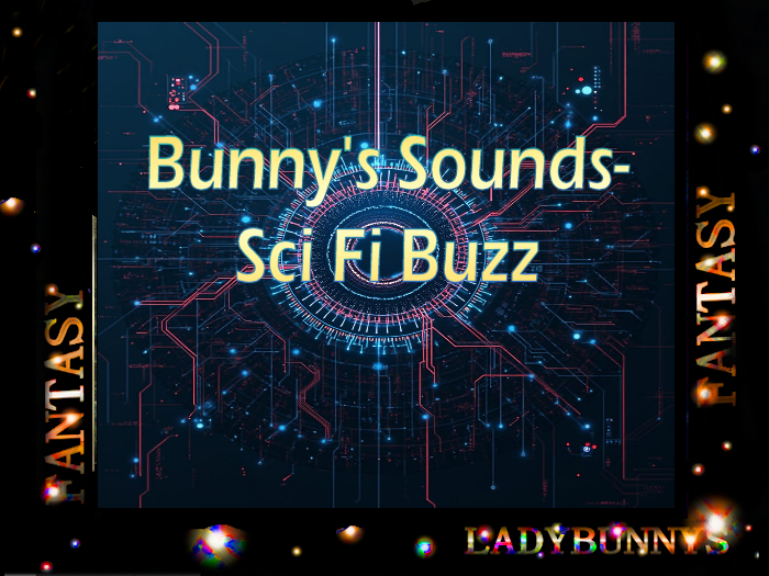 Bunny's Sounds-Sci Fi Buzz -full perm sound