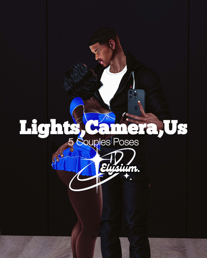 [Elysium Poses] Lights, Camera, Us (Add to unpack)