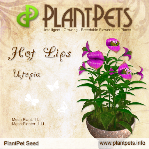 PlantPet Seed [Hot Lips *Utopia*]