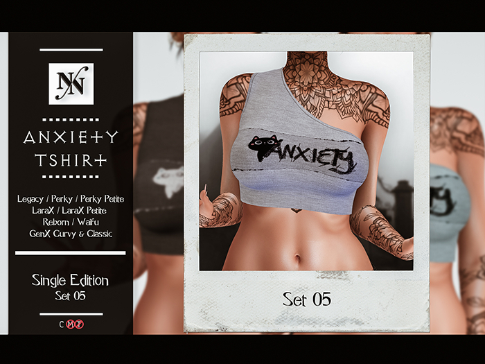 ::NN:: Anxiety Top // Set 05  