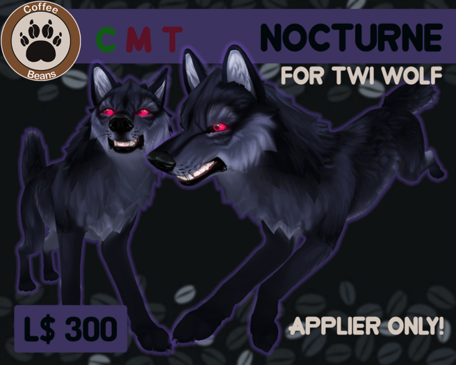 {Coffee Beans} TWI Wolf Nocturne