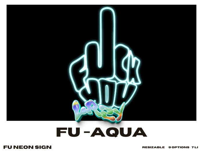 LAZY - FU NEON SIGN AQUA