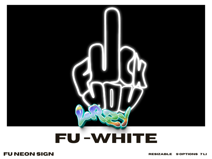 LAZY - FU NEON SIGN  WHITE