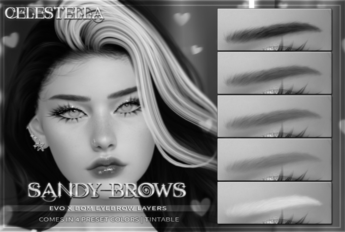 Celestella ~ Sandy Brows ~ DEMO