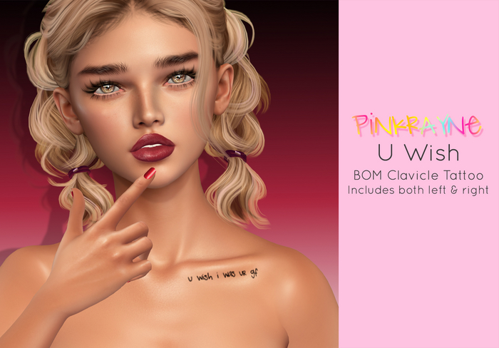 PinkRayne BOM U Wish Clavicle Tattoo DEMO