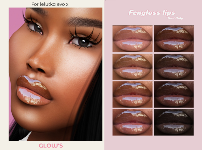 GLOW'S-FENGLOSS LIPS COLLECTION EVO X.