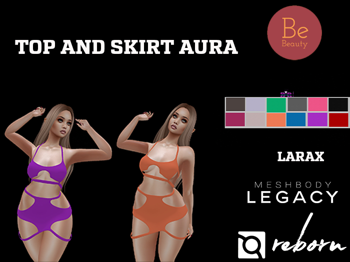 Be Beauty-TOP AND SKIRT-AURA-LEGACY,REBORN,LARAX