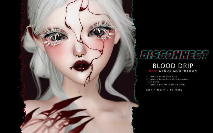 -Disconnect. Blood Drip [Genus MorphToon]