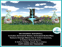 DB GNOMES WATERFALL add me