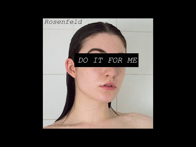 [S] Rosenfeld Do It For Me - Proximity Looper