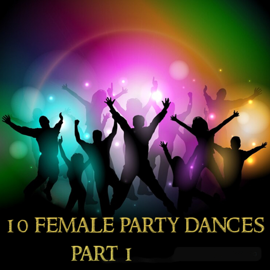 HUD  Dance - 10 Female Party Dances Part 1