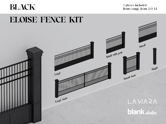 LAVIARA x BlankStudios - Eloise Fence Kit - Black