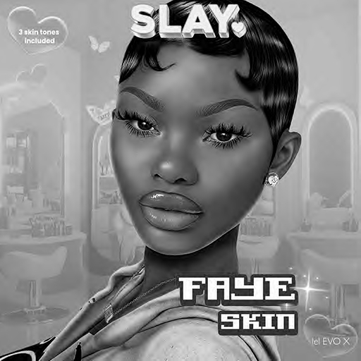 SLAY. - "Faye" Skin / EVO X - Demo