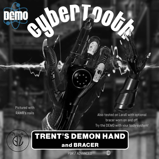 CyberTooth - Trent's Demon Hand ( 3 PARTS ) Belleza GenX DEMO