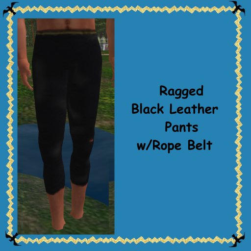 Ragged Black Leather Pants w Rope Belt