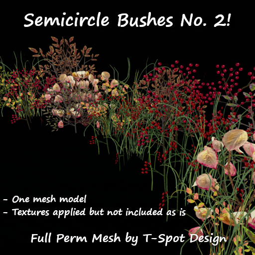 T-Spot Mesh - Semicircle Bushes No. 2 - FP - LI=0.9