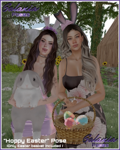 Galaxia*Hoppy Easter Pose
