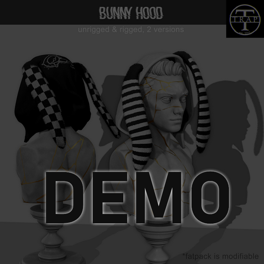 [TRAP] Bunny Hood DEMO