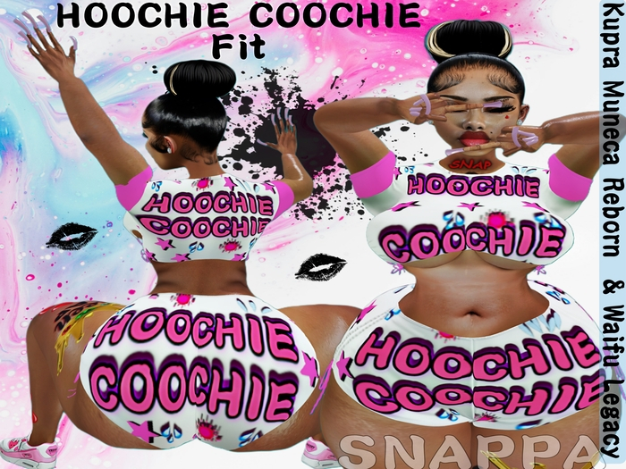 SNAPPA - Hoochie Coochie Fit - MUNECA KUPRA REBORN AND WAIFU LEGACY