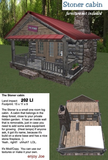 Stoner Cabin