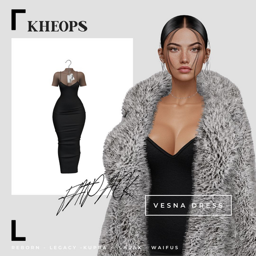 Kheops  /\ - VESNA  - DRESS - FATPACK