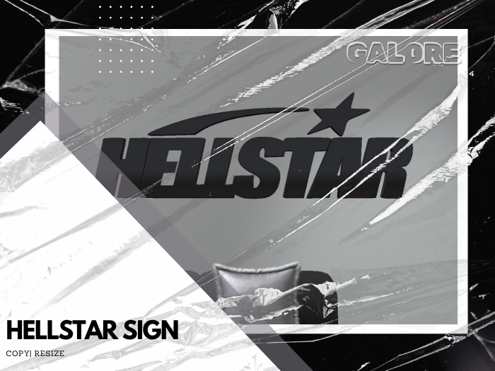 [G A L O R E] HELLSTAR SIGN