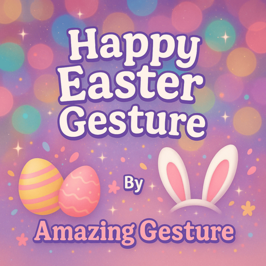 Happy Easter Gesture ✦ Funny Chat ✦ Magic Sound ✦ Party Animation | Amazing Gesture