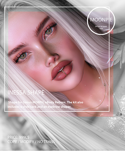 MP// Inessa Shape Genus MORPH
