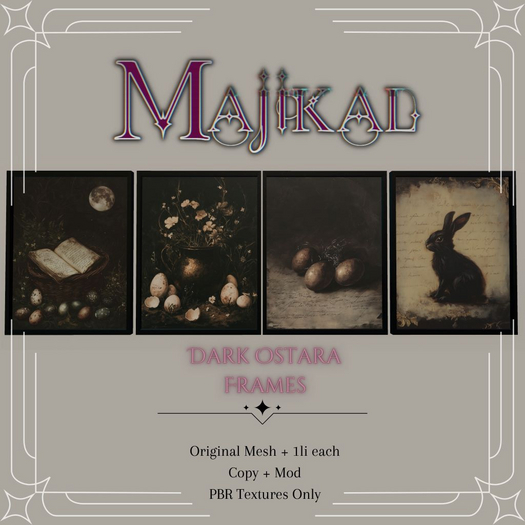 :MAJIKAL: Dark Ostara Frames 
