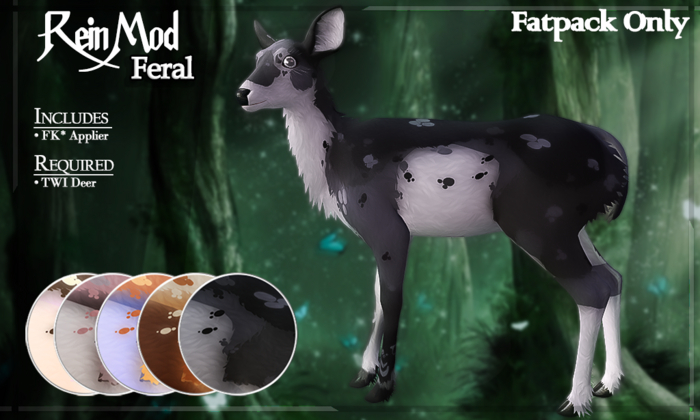 FK* Rein ☾☾Fatpack v2☽ ☾☾Feral☽☽ ☾☾TWI Deer☽☽