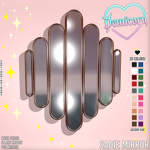 DEMICORN - SADIE MIRROR