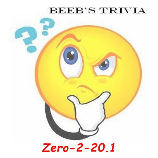 Beeb's Trivia - Zero to 20 1