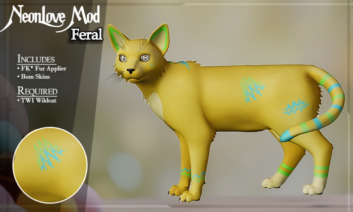 FK* Neonlove ☾☾4☽☽ ☾☾Feral☽☽ ☾☾TWI Wildcat☽☽