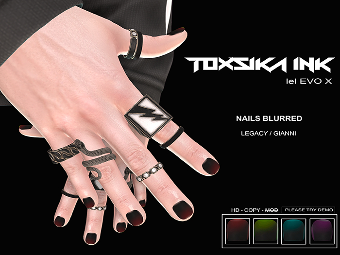 TOXSIKA INK - Nails Blurred / LEGACY / GIANNI / DEMO