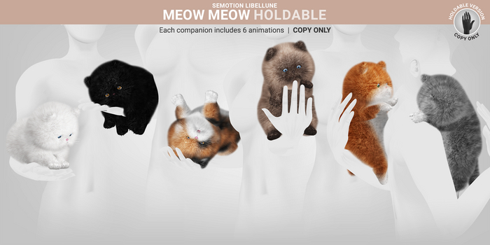 SEmotion Libellune Meow Meow Holdable [FULL PACK]