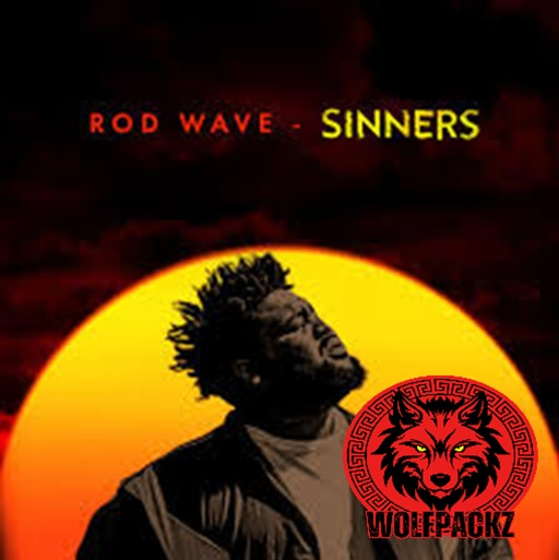Rod Wave - Sinners Teleport Music