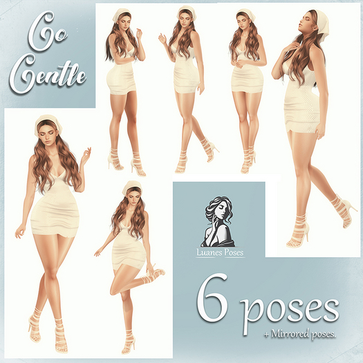 Luanes Poses - Go Gentle