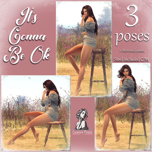 Luanes Poses - It's Gonna Be Ok