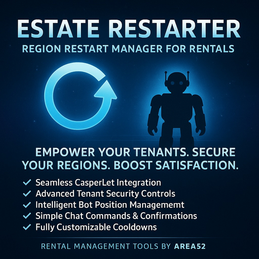 [Area52] - Bot - Estate Rental Restarter