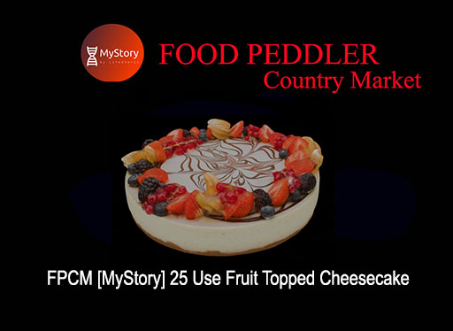 FPCM - Cake [MyStory] Fruit Topped Cheesecake
