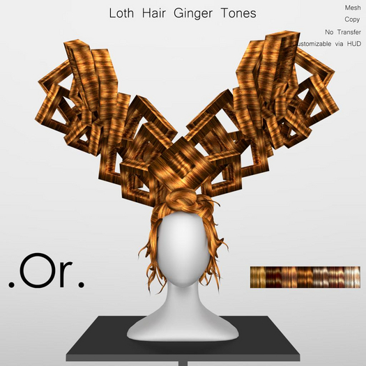 . Or . Loth Hair Ginger Tones 