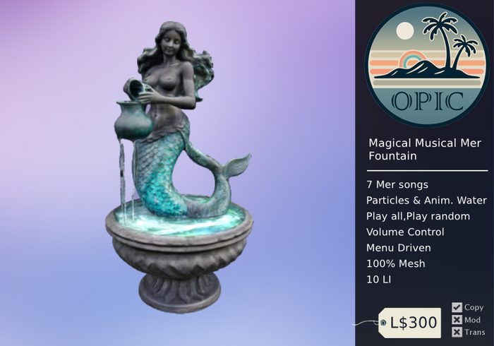[OPIC] Magical Musical Mer Fountain